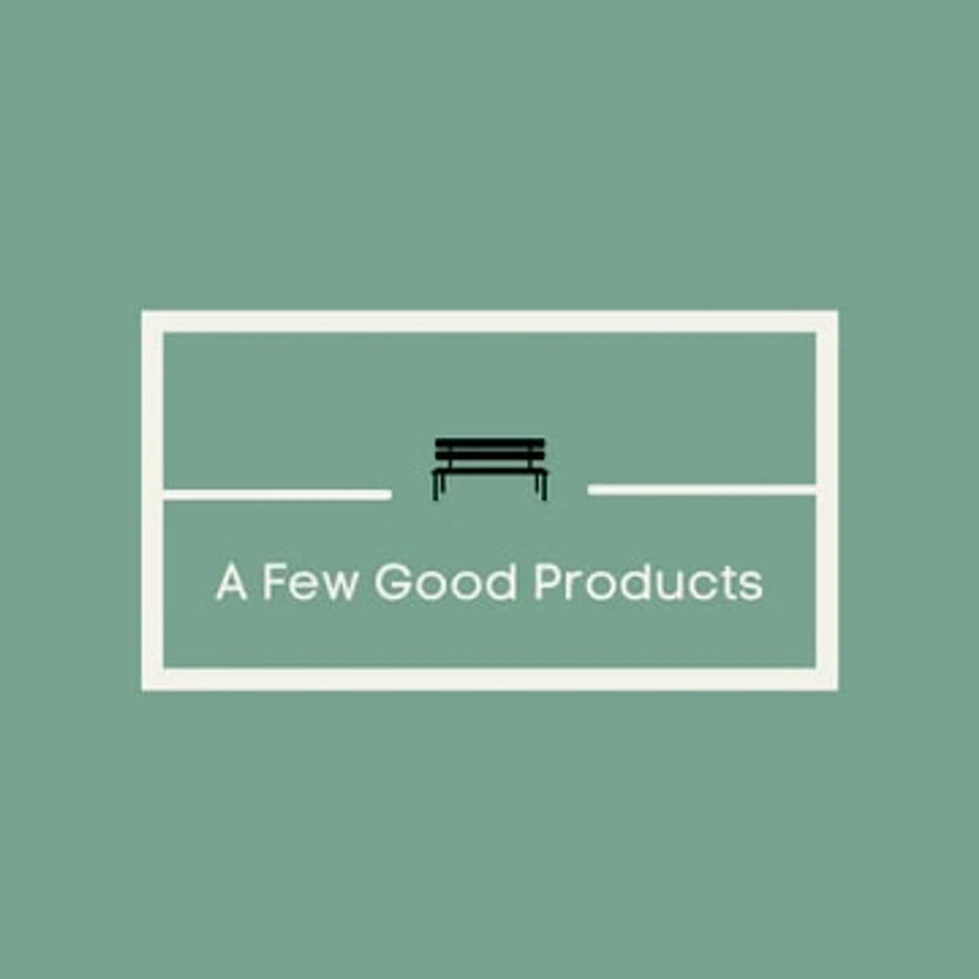 A Few Good Products